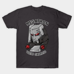 Megatron viejo sabroso T-Shirt